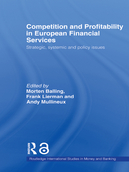 Cover of Competition and Profitability in European Financial Services